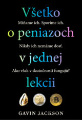 Všetko o peniazoch v jednej lekcii