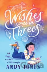 Wishes Come in Threes