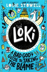 Loki: A Bad God's Guide to Taking the Blame