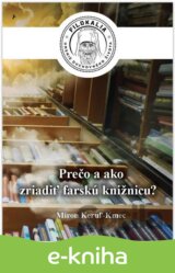 Ako a prečo zriadiť farskú knižnicu?