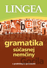 Gramatika súčasnej nemčiny s praktickými príkladmi