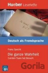 Hueber Hörbücher: Die ganze Wahrheit, Leseheft (B1)