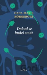 Dokud se budeš smát