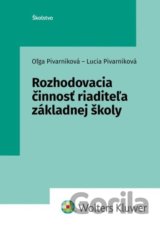 Rozhodovacia činnosť riaditeľa základnej školy