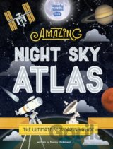 The Amazing Night Sky Atlas