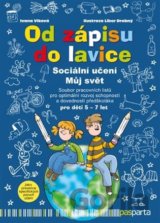 Od zápisu do lavice: Sociální učení - Můj svět