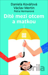 Dítě mezi otcem a matkou