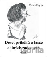 Deset příběhů o lásce a jiných radostech