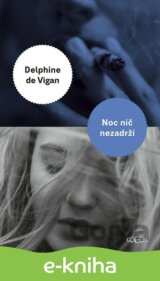 Noc nič nezadrží