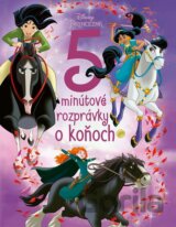 Princezné: 5minútové rozprávky o koňoch