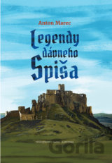 Legendy dávneho Spiša