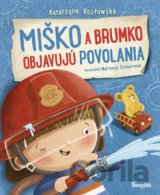 Miško a Brumko objavujú povolania