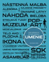 100 nápadov, ktoré zmenili umenie