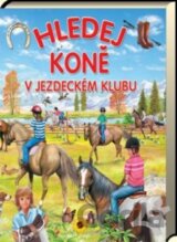 Hledej koně v jezdeckém klubu
