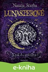 Lunasterové - Krok do prázdna