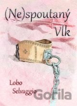 (Ne)spoutaný Vlk