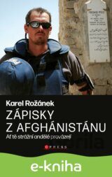 Karel Rožánek: Zápisky z Afghánistánu