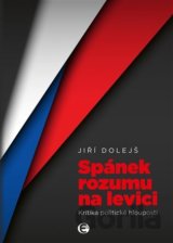 Spánek rozumu na levici