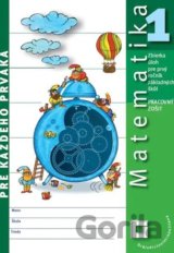 Matematika pre každého prváka (pracovný zošit)