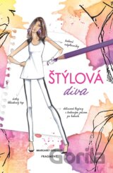 Totálne šik: Štýlová diva