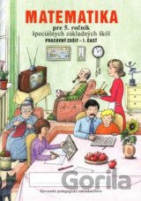 Pracovný zošit z matematiky pre 5. ročník ŠZŠ (1. časť)
