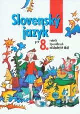 Slovenský jazyk pre 8. ročník ŠZŠ