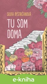Tu som doma