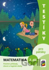 Testíky pro páťáky – matematika, 2. díl