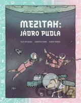 Mezitah: Jádro pudla