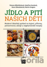 Jídlo a pití našich dětí