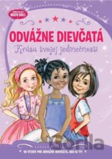 Odvážne dievčatá: Krása tvojej jedinečnosti