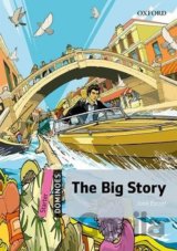 Dominoes Starter: the Big Story (2nd)
