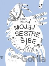 Mojej sestre šibe