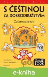 S češtinou za dobrodružstvím – Začarovaná zoo