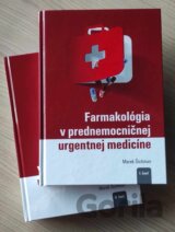 Farmakológia v prednemocničnej urgentnej medicíne (set)