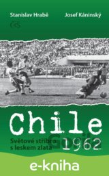 Chile 1962 - Světové stříbro s leskem zlata