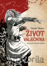 Život válečníka
