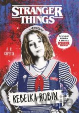 Stranger Things: Rebelka Robin