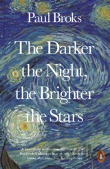 The Darker the Night, the Brighter the Stars