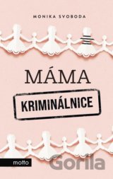 Máma kriminálnice