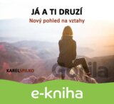 Já a ti druzí