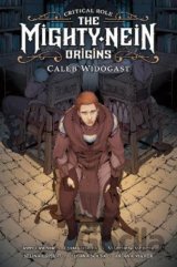 Critical Role: Mighty Nein Origins