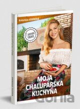Moja chalupárska kuchyňa