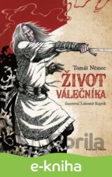 Život válečníka