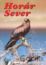 Horár Sever. 9. diel