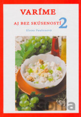Varíme aj bez skúseností 2