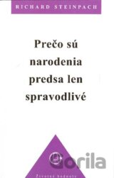 Prečo sú narodenia predsa len spravodlivé