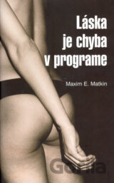 Láska je chyba v programe