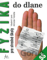 Fyzika do dlane pre SŠ