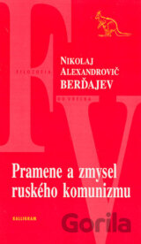 Pramene a zmysel ruského komunizmu